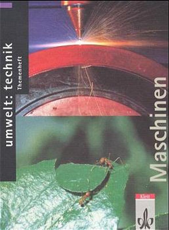 Umwelt: Technik / Ausgabe C - Themenhefte / Maschinen