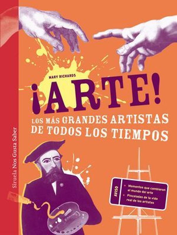 ¡Arte! : los más grandes artistas de todos los tiempos