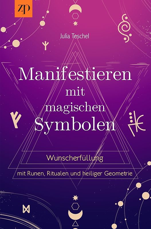 Manifestieren mit magischen Symbolen