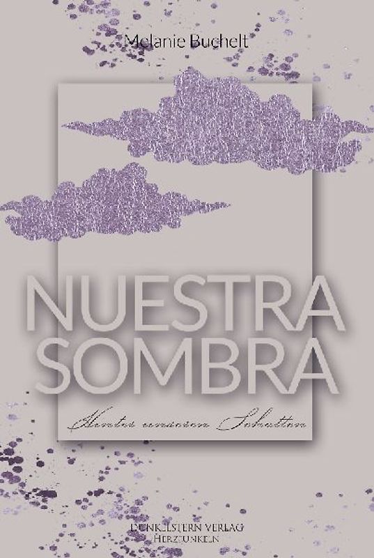 Nuestra Sombra - Hinter unseren Schatten