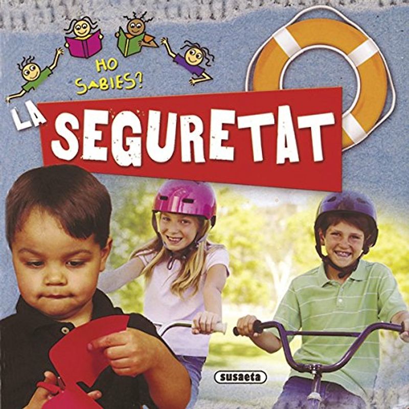 La seguretat (Ho sabies?)