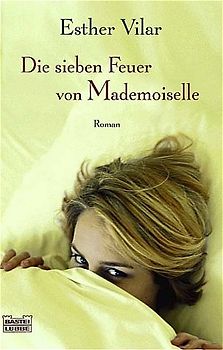 Die sieben Feuer von Mademoiselle