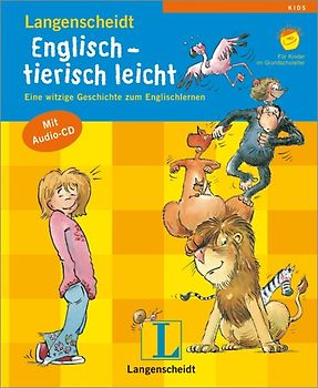 Langenscheidt Englisch - tierisch leicht - Buch mit Audio-CD. Eine witzige Geschichte zum Englischlernen