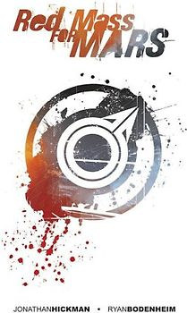 Red Mass for Mars - Hickman, Jonathan