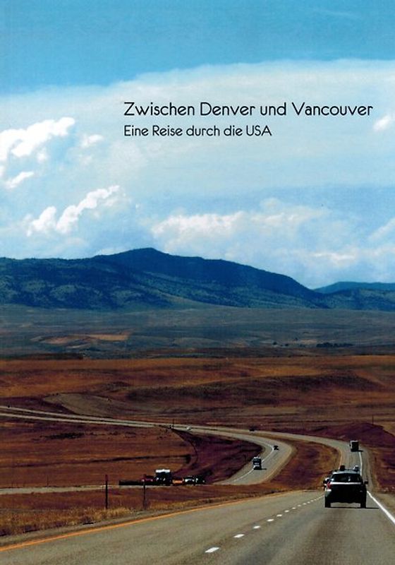Zwischen Denver und Vancouver