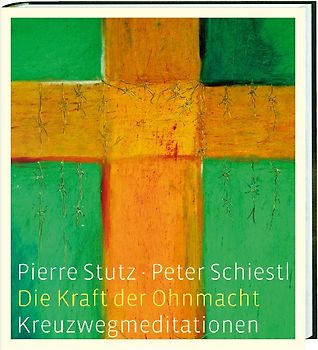 Die Kraft der Ohnmacht