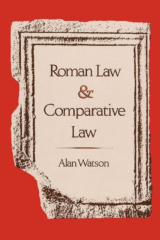 Roman Law and Comparative Law