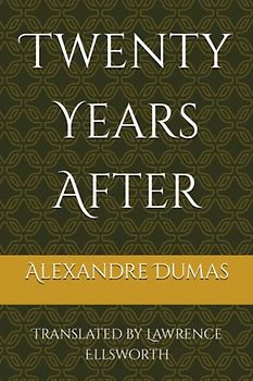 Twenty Years After: 19th Century Historical Fiction