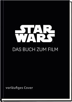 Star Wars: IX Das Buch zum Film