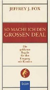 So mache ich den grossen Deal