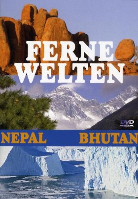 Ferne Welten Teil 1 - Nepal/Bhutan DVD