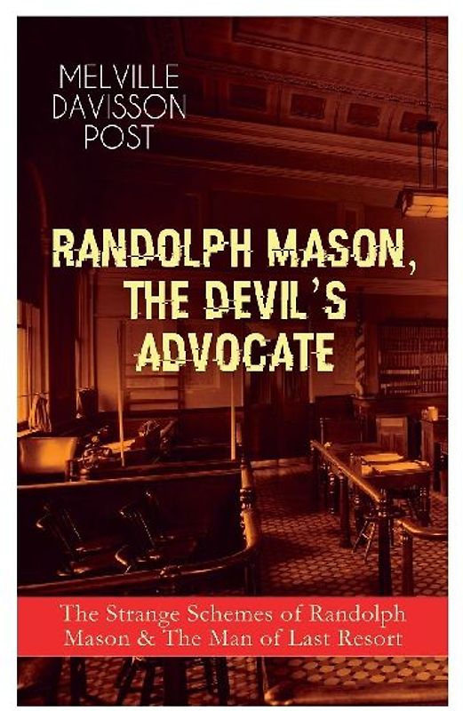 RANDOLPH MASON, THE DEVIL'S ADVOCATE