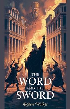 The Word And The Sword