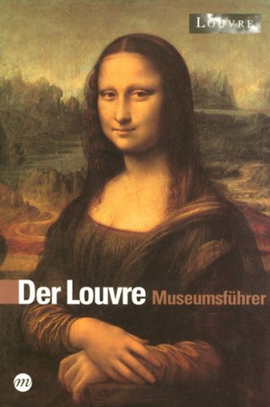 Der Louvre Museumsführer - Collectif