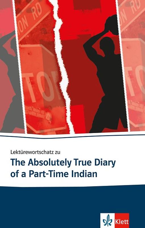 Lektürewortschatz zu The Absolutely True Diary of a Part-Time Indian