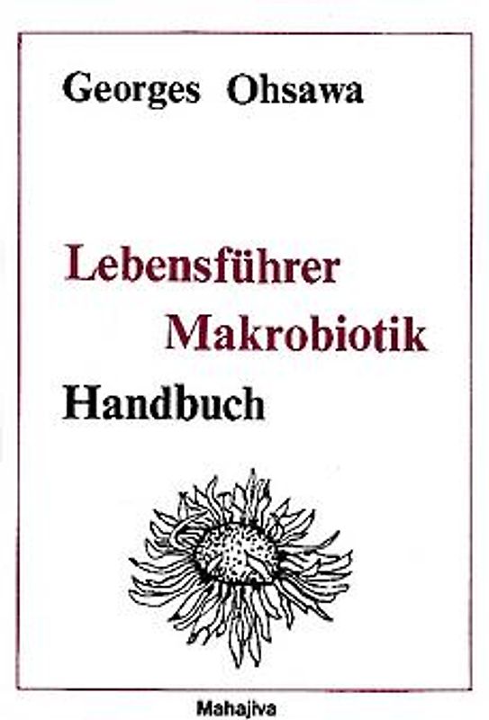 Lebensführer Makrobiotik