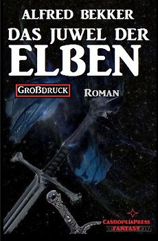 Das Juwel der Elben: Elbenkinder 1