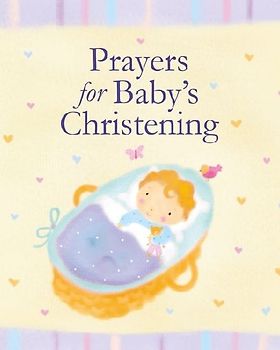 Prayers for Baby's Christening