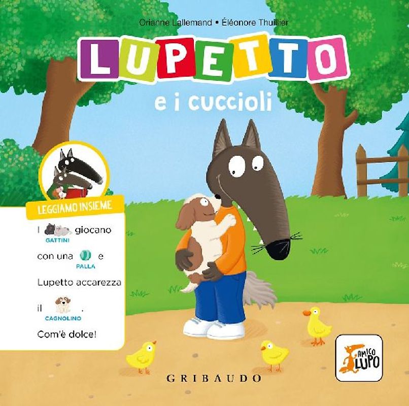Lupetto e i cuccioli. Amico lupo