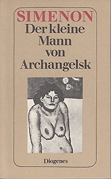 Der kleine Mann von Archangelsk