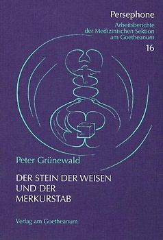 Der Stein der Weisen und der Merkurstab