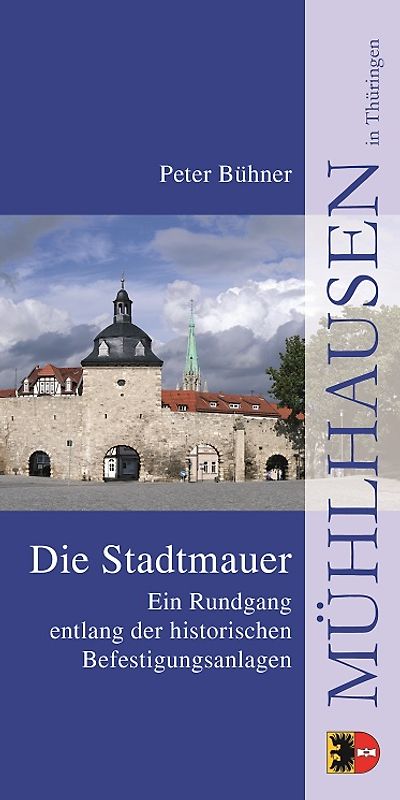 Die Stadtmauer