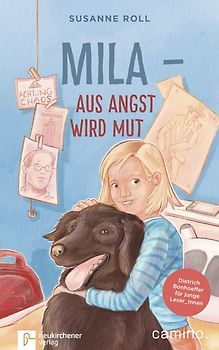 Mila - Aus Angst wird Mut