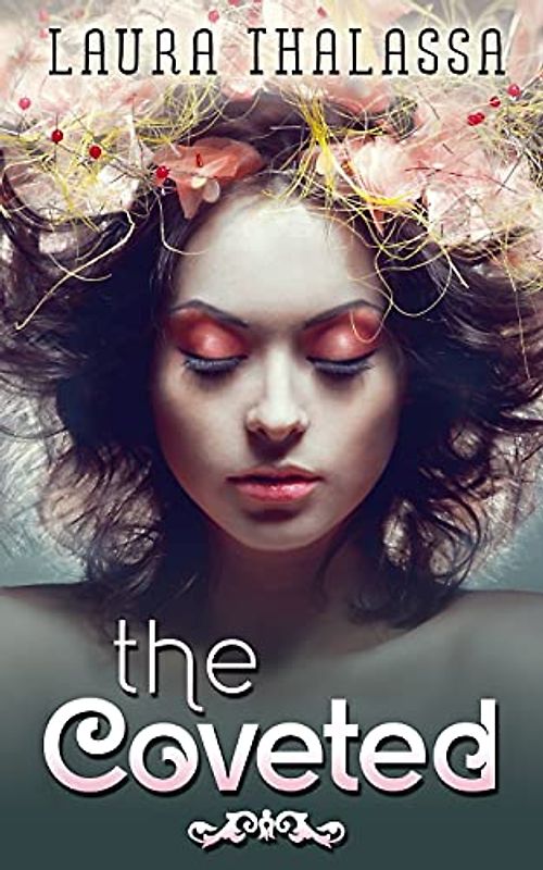 The Coveted (The Unearthly, Band 2)