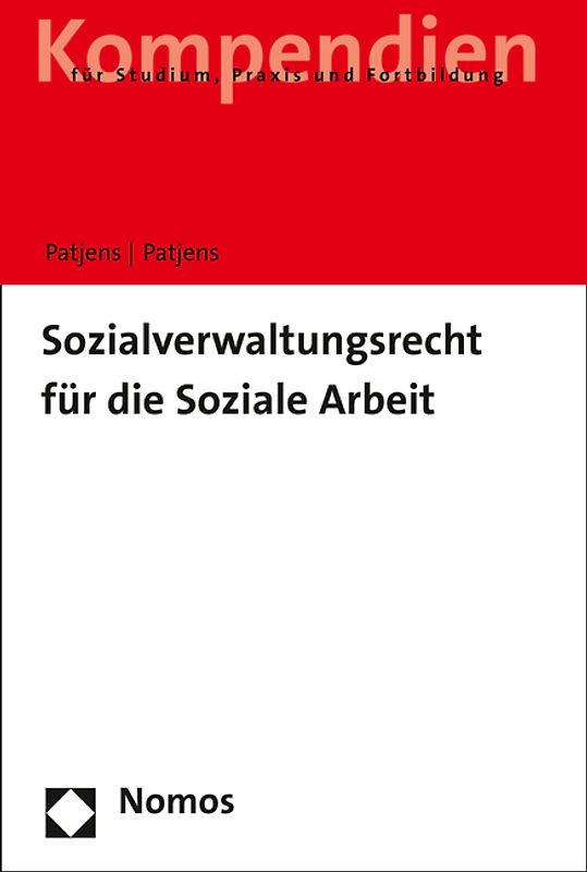 Sozialverwaltungsrecht für die Soziale Arbeit