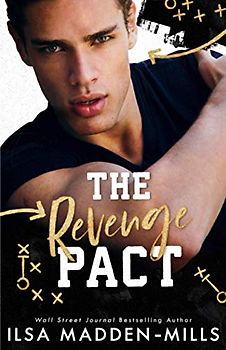 The Revenge Pact (Kings of Football, Band 1)