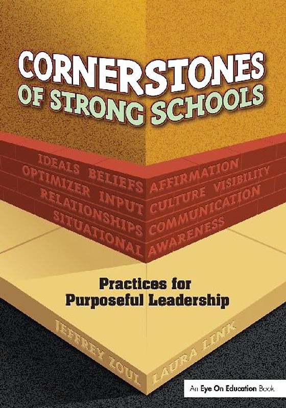 Cornerstones of Strong Schools