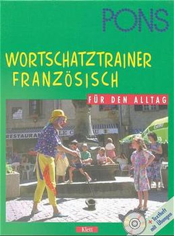 PONS Wortschatztrainer Französisch für den Alltag. CD-Version
