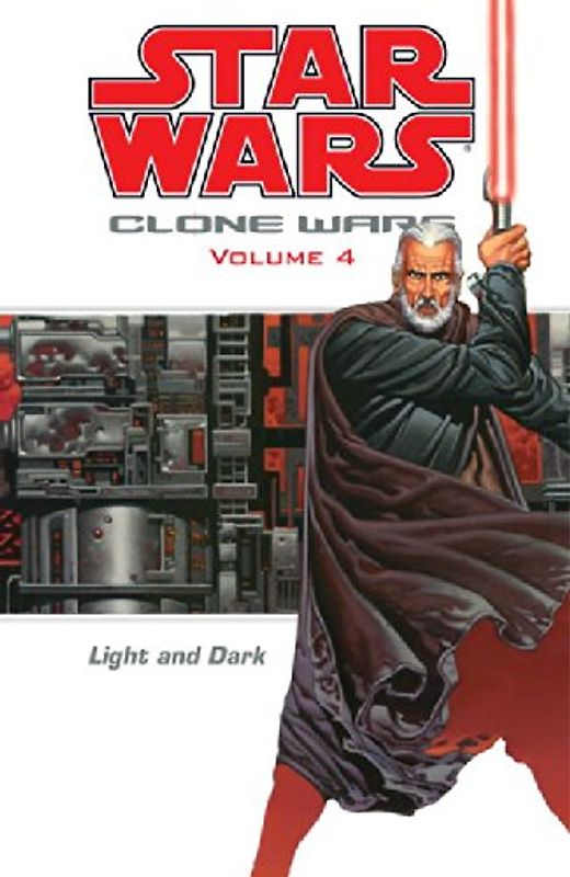 Star Wars: Clone Wars Volume 4: Light and Dark: Light and Dark v. 4 (Star Wars: Clone Wars (Dark Horse Comics Paperback)) - John Ostrander