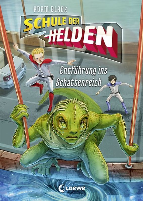Schule der Helden (Band 3) - Entführung ins Schattenreich