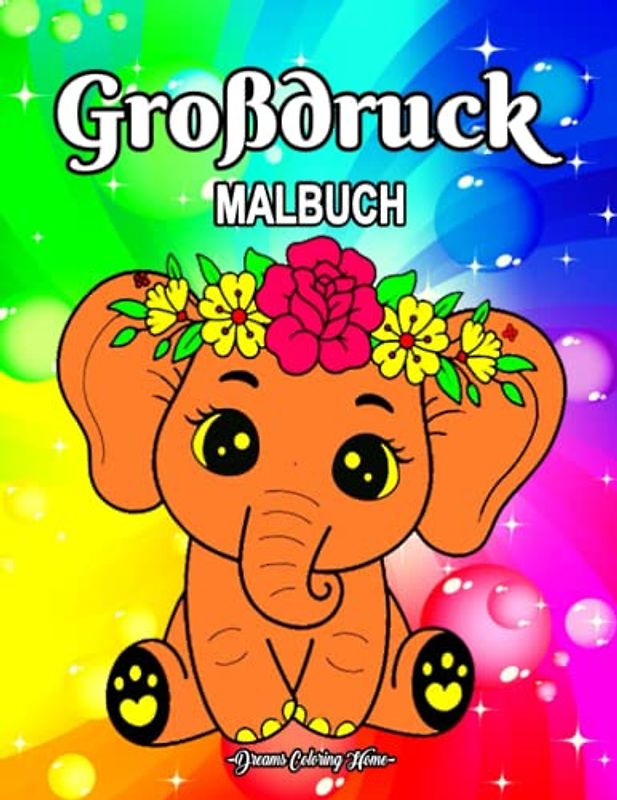 Großdruck Malbuch: 50 einfache und einzigartige Designs Großdruck-Malvorlagen für Erwachsene und Kinder.