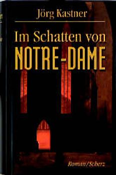 Im Schatten von Notre Dame