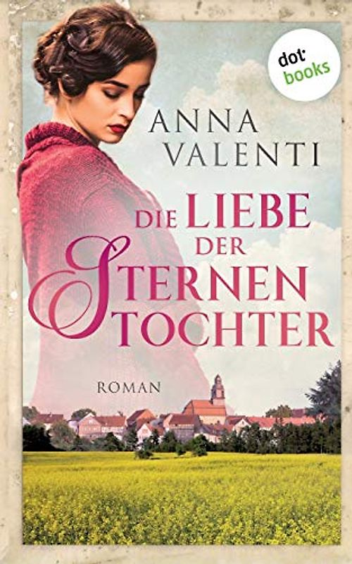Die Liebe der Sternentochter - Band 2