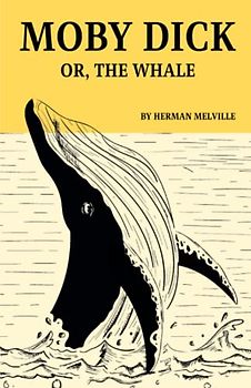Moby Dick: The 1851 Literary Classic (Annotated)