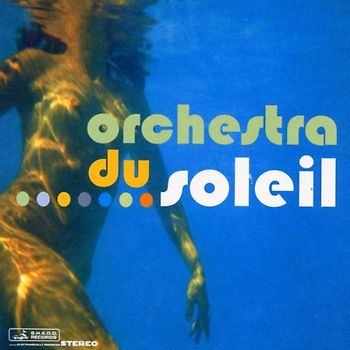 Orchestra du Soleil - A Summerday By the Lake
