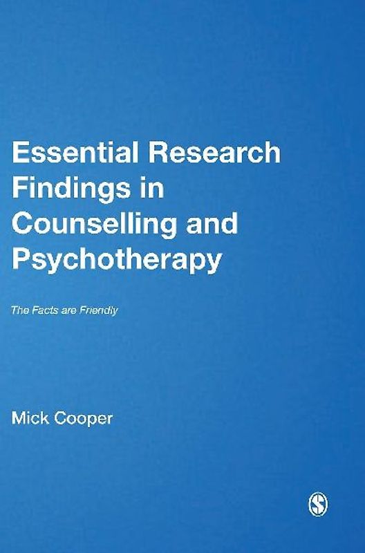 Essential Research Findings in Counselling and Psychotherapy