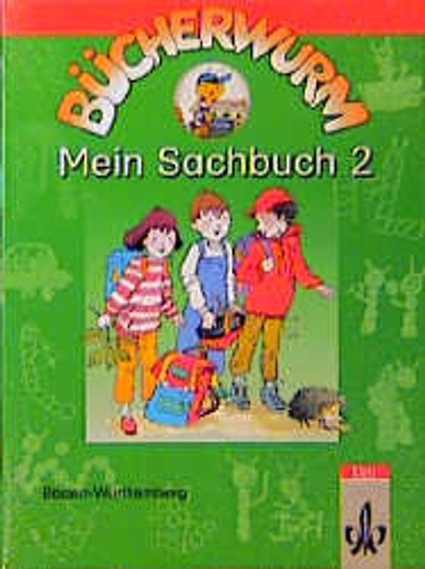 Bücherwurm - Ausgabe für Baden-Württemberg. Mein Sachbuch 2