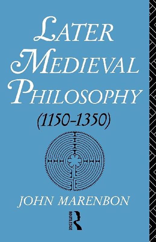 Later Medieval Philosophy