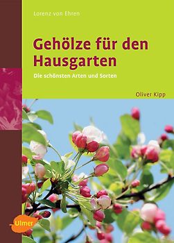 Gehölze für den Hausgarten