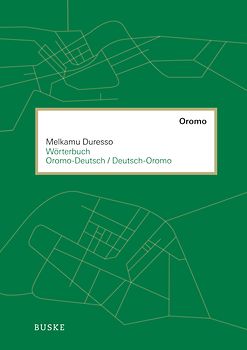 Wörterbuch Oromo–Deutsch / Deutsch–Oromo