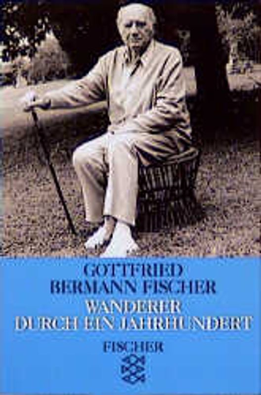 Wanderer durch ein Jahrhundert