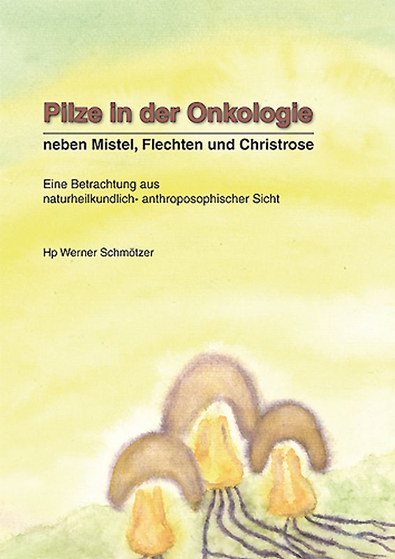 Pilze in der Onkologie