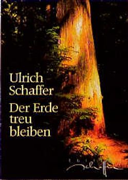 Der Erde treu bleiben. Ein Postkartenbuch