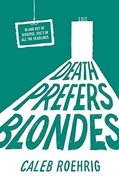 Death Prefers Blondes