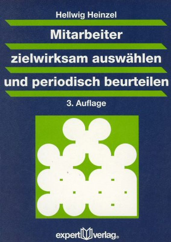 Mitarbeiter zielwirksam auswählen und periodisch beurteilen