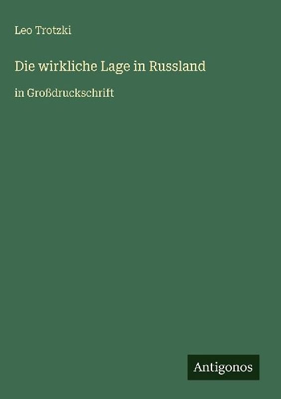 Die wirkliche Lage in Russland